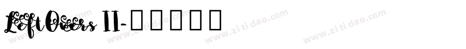 LeftOvers II字体转换